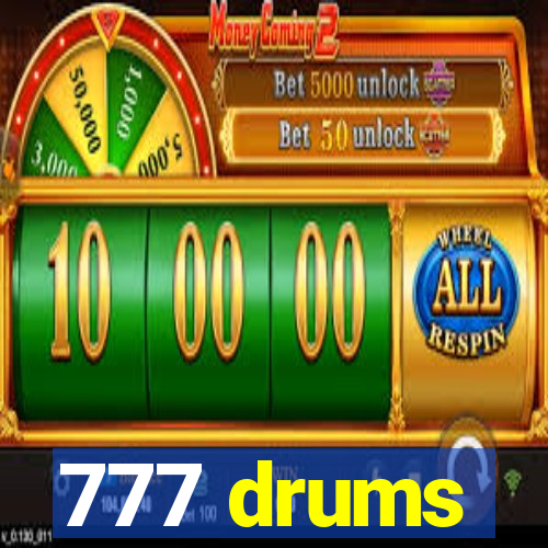 777 drums